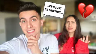 TELLING MY GIRLFRIEND I JUST WANT TO BE FRIENDS!! *HER REACTION*