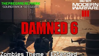 Damned 6 (Extended) - Call of Duty: Modern Warfare III | Soundtrack Sessions