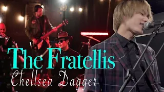 Chelsea Dagger - the Fratellis [cover]