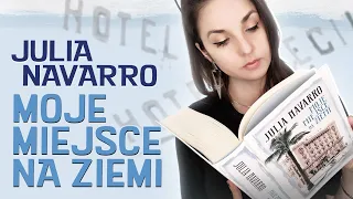 "Moje miejsce na ziemi" Julia Navarro | KONKURS | długi powrót do domu