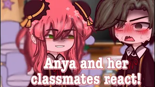 Anya and her classmates react! || Spy X Family || 1k Sub Special ❤️