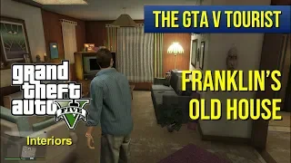 The GTA V Tourist: Franklin's Old House