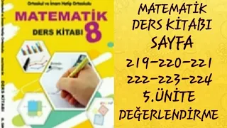 8.SINIF MATEMATİK BERKAY YAYINLARI SAYFA 219-220-221-222-223-224 // 5.ÜNİTE DEĞERLENDİRME