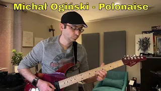 Michał Ogiński - Polonaise - Farewell to Homeland (electric guitar)