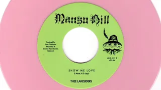 Thee Lakesiders - Show Me Love