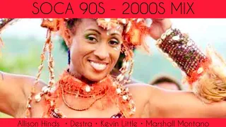 Soca Music Mix  (90s-2000S)  Allison Hinds  Destra Kevin Little Marshall Montano