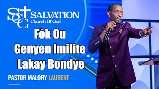 Fòk Ou Genyen Imilite Lakay Bondye | Pasteur Malory Laurent | Salvation Church of God