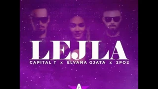 Elvana Gjata - Lejla ft. 2PO2 & Capital T (Remix)