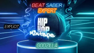 Beat Saber【E】- Godzilla - Expert - Full Combo - Hip Hop MP