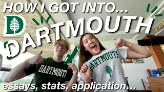 HOW I GOT INTO DARTMOUTH |  INTERNATIONAL STUDENT, ESSAYS, STATS...