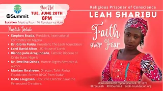 IRF Summit. 2022: Religious Prisoner of Conscience - LEAH SHARIBU, FAITH OVER FEAR