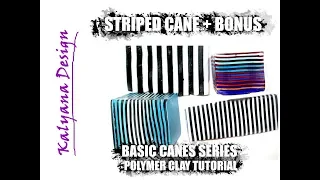 Striped cane + bonus - basic canes series - polymer clay tutorial 533