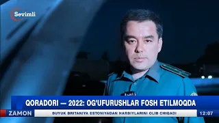 Qoradori - 2022: Og‘ufurushlar fosh etilmoqda