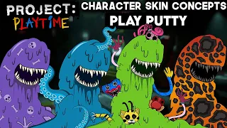 What Needs To Be In Project Playtime | Play Putty Skins | Character Concepts