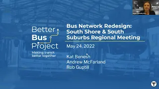 Bus Network Redesign - South Shore & South Suburbs Virtual Public Meeting | May 24, 2022