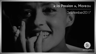 Bon Entendeur : la Passion, Moreau, September 2017