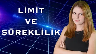 Tek videoda limit ve süreklilik bitir.