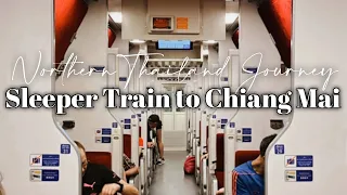 Sleeper Train From Bangkok To Chiang Mai | Kereta Api Bangkok ke Chiang Mai | Jalan Jalan Thailand