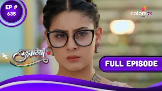 Udaariyaan | उड़ारियां | Episode 635 | 24 March 2023