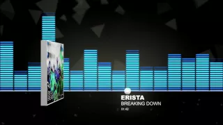 ERISTA - Breaking Down (Original Mix)