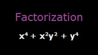 Factorisation - x^4 + x^2y^2 + y^4 - Maths Olympiad