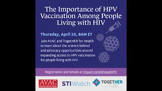 The Importance of HPV Vaccination Among People Living with HIV