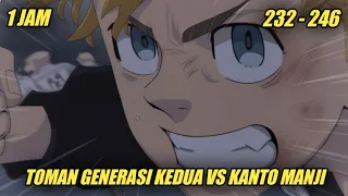 TOKYO REVENGERS ARC KANTO MANJI !! TOMAN GENERASI KEDUA VS KANTO MANJI !!