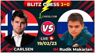 GM Magnus Carlsen vs IM Rudik Makarian | BLITZ CHESS 3+0 | Chess.Com | 19/02/23