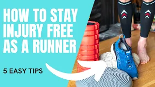 5 TIPS TO STAY INJURY FREE AS A RUNNER!