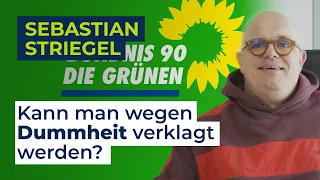 Sebastian Striegel  -  Kann man eigentlich wegen Dummheit verklagt werden?