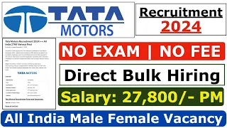 Tata Motors Recruitment 2024 | Tata Motors Hiring 2024 | Tata Motors Job Vacancy 2024 | Freshers Job