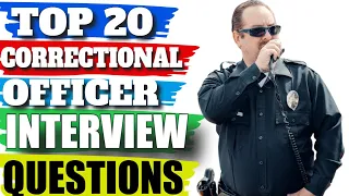 Interview Questions for Correctional Officer