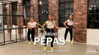 PEPAS by Farruko│Zumba Fitness® Warm Up│Zumbalicious Crew