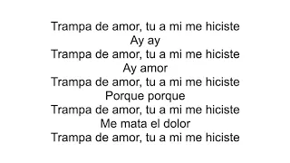 Aventura - Trampa de amor letra