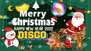 CHRISTMAS SONG DISCO REMIX 2022🎄 DISCO GREATEST HITS 🎄 NON STOP CHRISTMAS SONGS MEDLEY DISCO REMIX