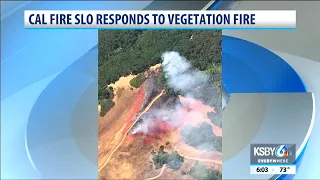 Cal Fire SLO responds to vegetation fire
