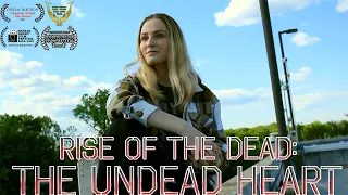 Rise of the Dead: The Undead Heart | Lesbian Zombie Short Film