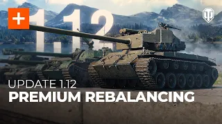 Update 1.12: Premium Vehicle Rebalancing and a Revamped Steel Hunter