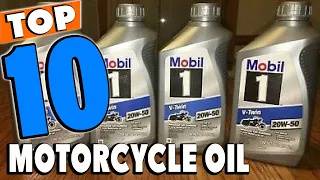 Top 10 Best Motorcycle Oils Review in 2024