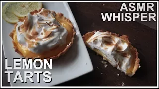 Lemon Tarts - Whispering ASMR cooking recipe