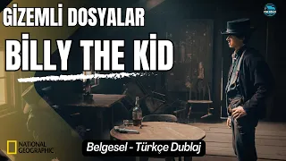 Gizemli Dosyalar: Billy The Kid | Belgesel | Türkçe Dublaj | National Geographic | NatGeo