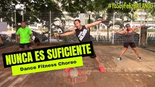 😇 Nunca es suficiente | Los Angeles Azules ft. Natalia Lafourcade | Coreografia baile fitness