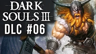 DARK SOULS 3 DLC ★ [06] Three Vikings - Let's Play Dark Souls 3: Ashes of Ariandel Deutsch