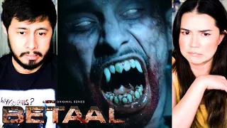 BETAAL | Viineet Kumar | Aahana Kumra | Suchitra Pillai | Netflix India | Trailer Reaction