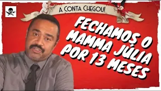 COMO ESTÁ O MAMMA JÚLIA HOJE? | A CONTA CHEGOU | Episódio completo