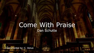 Come with Praise Instrumental
