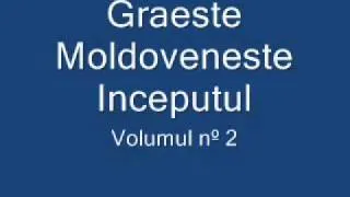 Graeste Moldoveneste - Inceputul