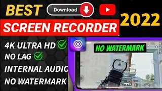 Best Screen Recorder For Android in 2022 For Gamers | No Watermark | No Lag | Unlimited Storage