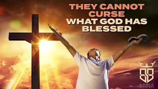 7pm Wednesday Bible Study - Bishop RC Blakes, Jr. “THEY CANNOT CURSE WHAT GOD HAS BLESSED”