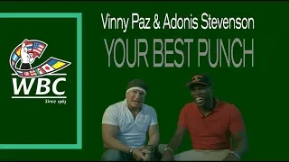 Vinny Paz and Adonis Stevenson Your Best Punch